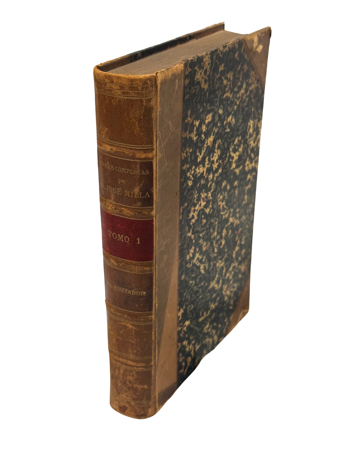 "El Visitabdor Novela Historica" (Salome Jil/Jose Milla) 3rd Edition, Volume 1 (1897)