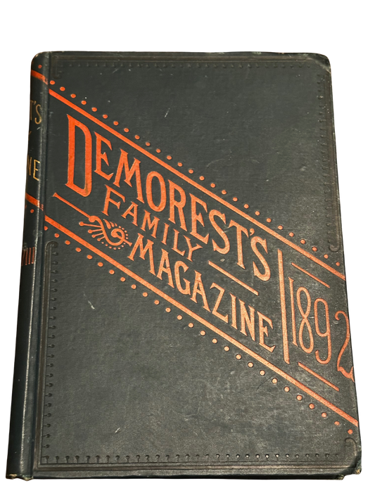 Demorest's Family Magazine Volume 28 November 1891 to October 1892