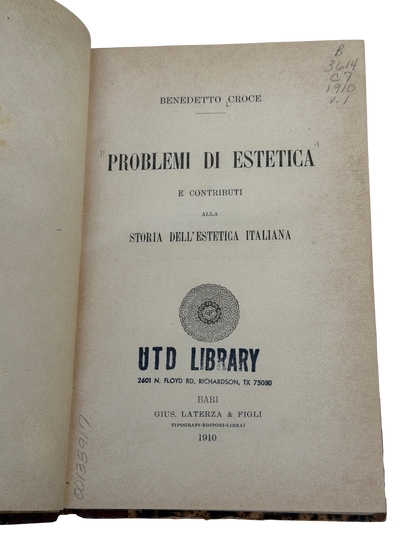 1910 Benedetto Croce Problemi di Estetica — First Edition, Bari, Laterza, with Calvin S. Brown Provenance