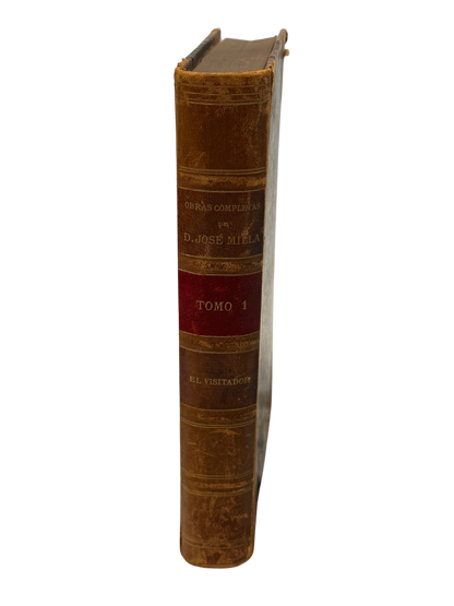 "El Visitabdor Novela Historica" (Salome Jil/Jose Milla) 3rd Edition, Volume 1 (1897)